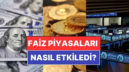 Yılın İlk Faiz Kararına Piyasaların Tepkisi Ne Oldu? Altın, Dolar ve Borsada Son Durum