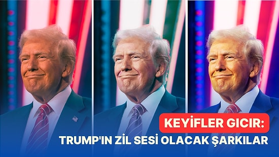 Başkan Seçildiğinden Beri Keyfi Gıcır Olan Trump'ın Telefon Zil Sesi Olarak Kullandığı 13 Şarkı