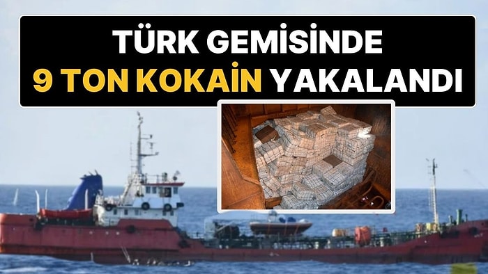 "İstanbul’dan Hareket Eden Türk Gemisine Baskın Yapıldı 9 Ton Kokain Ele Geçirildi" İddiası