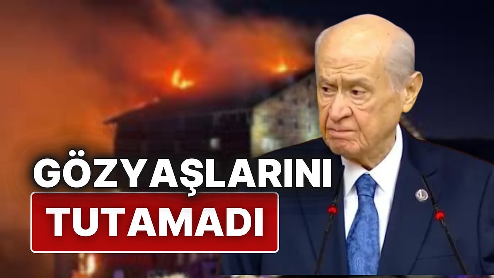 Devlet Bahçeli, Kartalkaya Yangınında Hayatını Kaybeden 36 Çocuğun İsmini Sayarken Gözyaşlarını Tutamadı