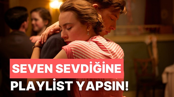 Playlist Yapmanın Tam Zamanı! Sevdiğinizi Etkileyecek 15 Aşk Dolu Parça