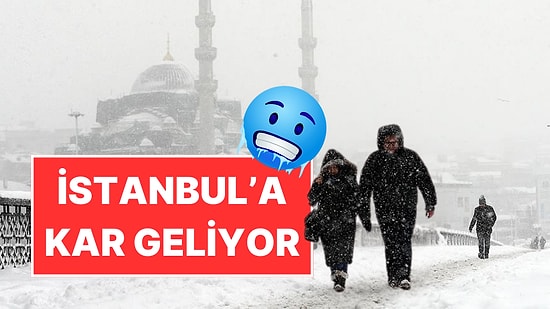 İstanbul’a Kar Geliyor! AKOM ve Valilik'ten Beklenen Tarih Açıklaması Geldi