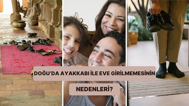 Batıda Eve Ayakkabıyla Girilirken Doğu Kültüründe Neden Hoş Karşılanmıyor?