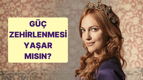 Sen Güç Zehirlenmesi Yaşar mısın?