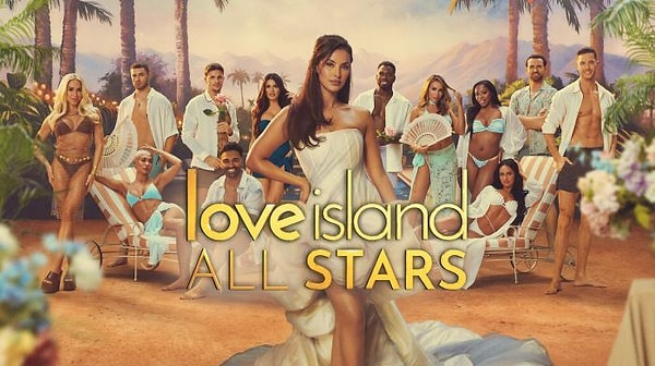 2018'den bu yana yayınlanan Love Island şu sıralar Love Island (Aşk Adası): All Stars olarak karşımıza çıkıyor.