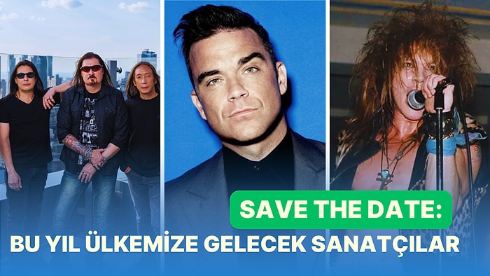 Save The Date: Bu Yıl Türkiye'ye Gelecek Sanatçılardan Konser Öncesi Dinlemeniz Gereken 21 Şarkı