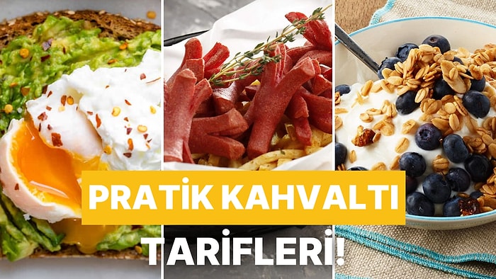 Tost ve Yumurta Dışına Çıkmak İsteyenlere: Sabahları Pratik Bir Şekilde Hazırlayabileceğiniz 10 Tarif