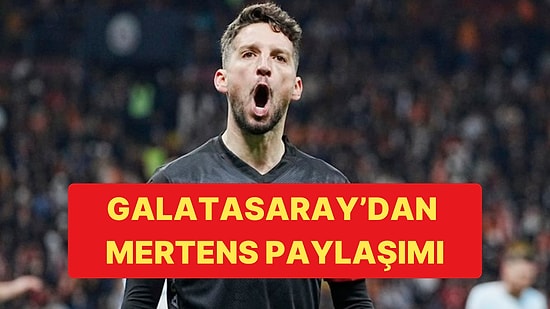 Galatasaray'dan Eleştirilerin Odağındaki İsim Mertens'e Destek