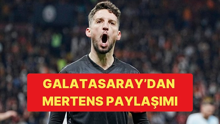 Galatasaray'dan Eleştirilerin Odağındaki İsim Mertens'e Destek