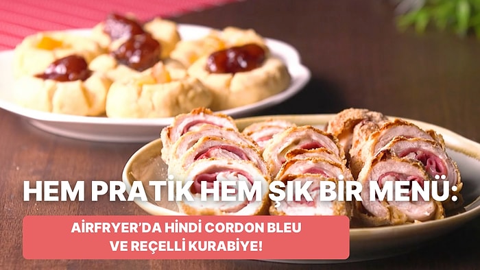 Philips Çift Hazneli Airfryer'da Hindi Cordon Blue ve Reçelli Kurabiye Nasıl Yapılır?