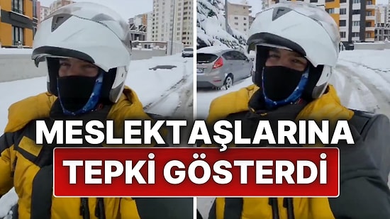 Bir Motokurye, Olumsuz Hava Koşullarından Yakınan Meslektaşlarına Tepki Gösterdi!