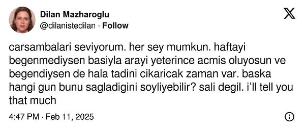 Bir kullanıcı neden çarşambayı sevdiğini anlatarak hepimize büyük bir farkındalık kazandırdı.