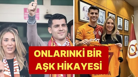 Galatasaray'ın Yeni Yıldızı Alvaro Morata ve Sevgilisi Alice Campello'nun Film Gibi Hikayesi