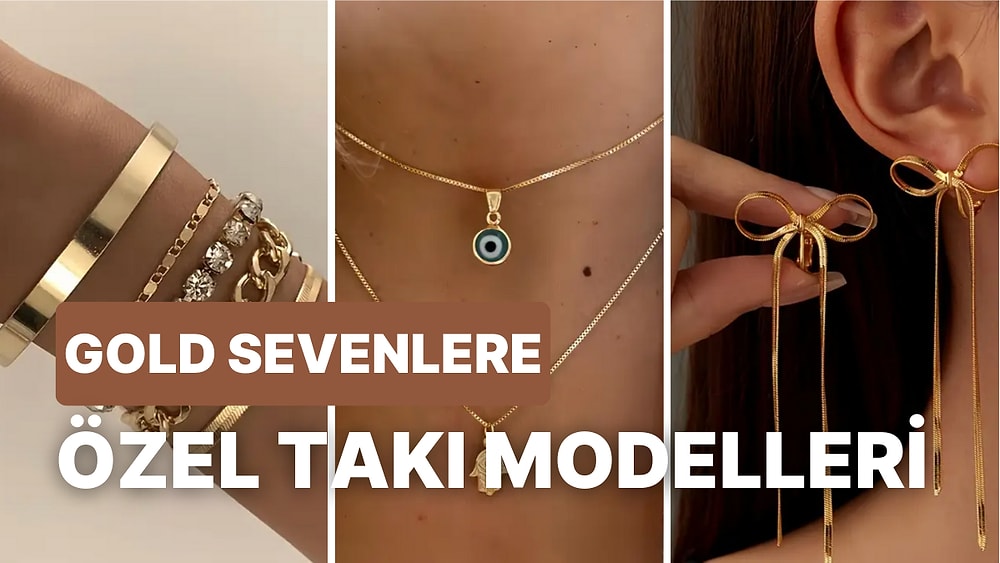 Hem Ucuz Hem Güzel! Temu'dan Alabileceğiniz Gold Takı Modelleri