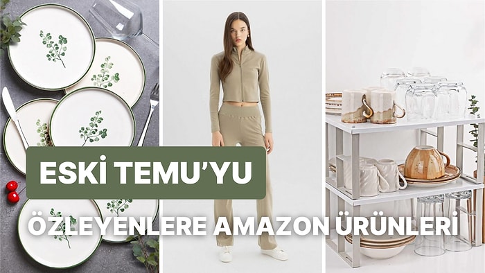 Eski Ucuz Temu’yu Özleyenler İçin Yerini Doldurmaya Aday 15 Şubat 2025 Amazon Ürün Önerileri