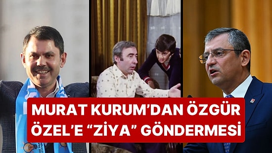 Murat Kurum, Özgür Özel'in Kendisiyle İlgili İddialarına Yeşilçam'dan "Ziya" Karakteriyle Cevap Verdi