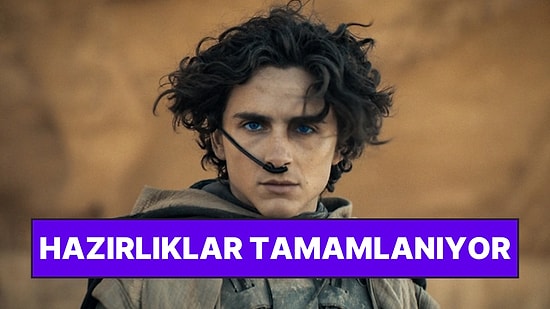 Çöl Gezegenini Özleyenler Burada mı? Dune: Messiah Filminin Çekimleri Haziranda Başlıyor!