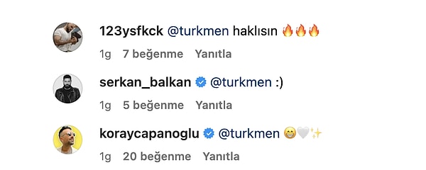 Gökhan Türkmen’in bu yorumu sosyal medyada kısa sürede büyük ilgi gördü ve hayranları tarafından yorum yağmuruna tutuldu. Bunun üzerine Çapanoğlu, Türkmen’in yorumuna emojilerle yanıt verdi: