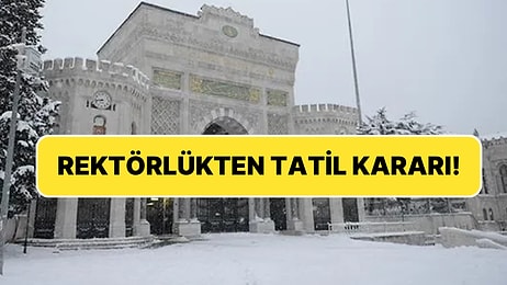 Kar İstanbul'u Esir Aldı: İstanbul Üniversitesi'nde Eğitime 1 Gün Ara Verildi