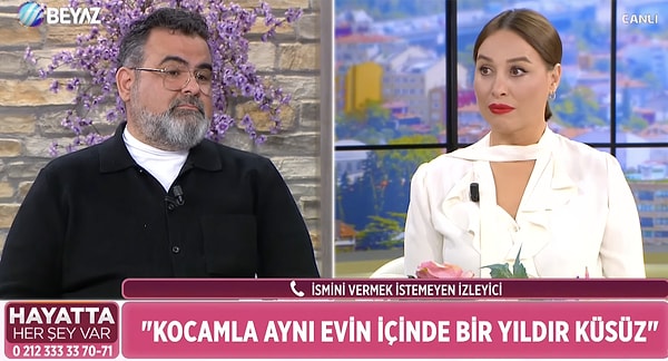 Klinik psikolog Fatih Reşit Civelekoğlu ise dert yanan kadının sözlerini "Peki eşiniz cinsel ihtiyaçları nasıl gideriyor?" diyerek kesti.