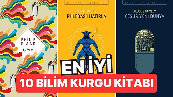 Sayfaları Çevirirken Soluk Almayı Bile Unutacağınız En İyi 10 Bilim Kurgu Kitabı