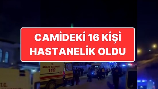 Ankara’da Facianın Eşiğinden Dönüldü: Teravih Namazı Kılan 16 Kişi Hastanelik Oldu