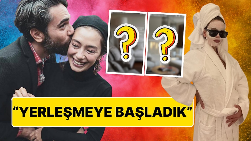 Bebekten Önce Evi Paylaştı: Neslihan Atagül'ün 500 bin TL'ye Dekore Ettikleri Evi Görmeye Hazır mısınız?