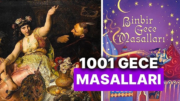 1. Binbir Gece Masalları'nın Hikayesi! 1001 Gece Masallarının Anlatıcısı Şehrazad ve Sultan Şehriyar Kimdir?