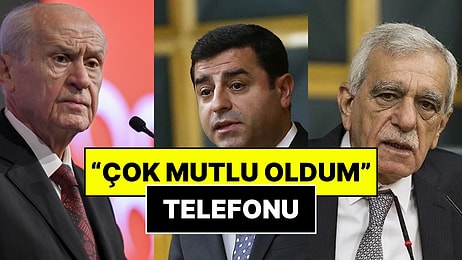 Devlet Bahçeli ve Selahattin Demirtaş Görüşmesinin Perde Arkası: MHP Liderinden “Mutlu Oldum” Telefonu