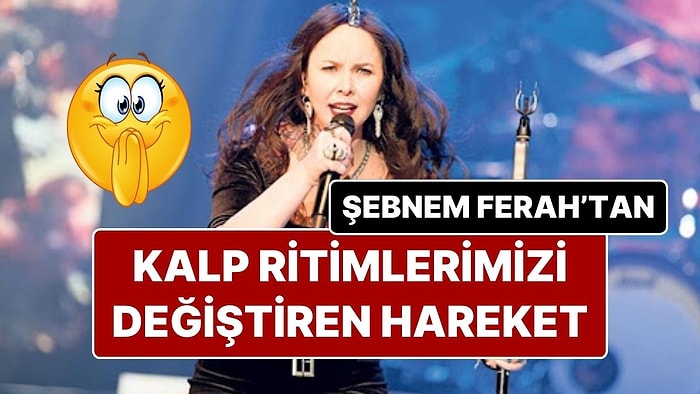 Heyecandan Delirebiliriz! Oğuzhan Uğur’u Takip Edip Saygı1 Paylaşımlarını Beğenen Şebnem Ferah Heyecan Yarattı