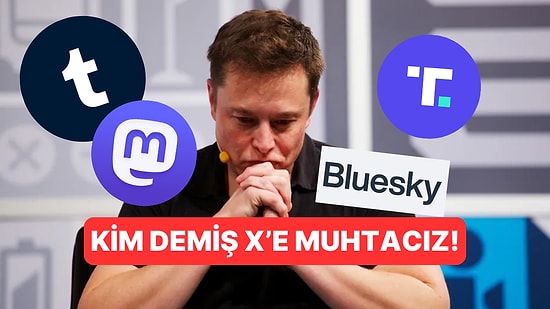 Elon Musk Satın Aldı, Tadı Kaçtı: İşte Twitter (X) Alternatifi Uygulamalar