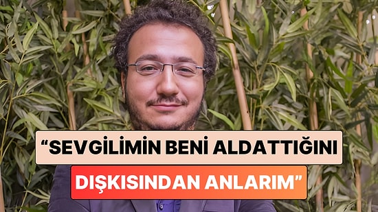 Oytun Erbaş Açıklamasıyla Hem Beyin Yaktı Hem Mideleri Altüst Etti: "Beni Aldattığını Dışkısından Anlarım"