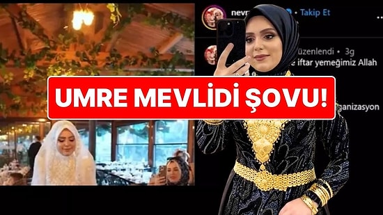 Dilan Polat’ın Kankası Fenomen Nevra Bilem’in ‘Umre Mevlidi’ Tartışma Yarattı