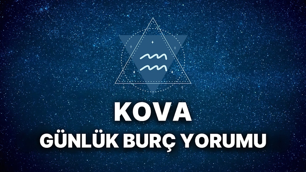 14 Mart Kova Burcu Günlük Burç Yorumu