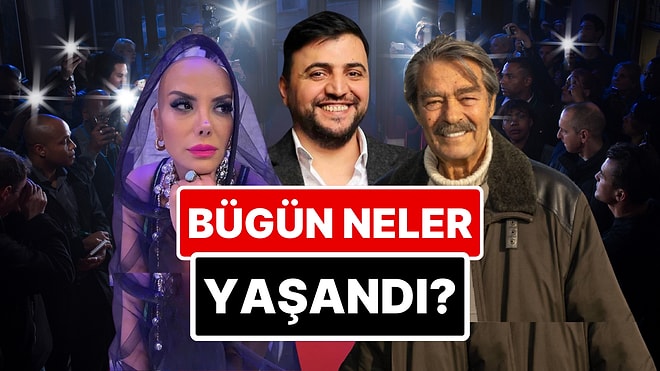 13 Mart'a Damgasını Vuran Magazin Olaylarını Anlatıyoruz!