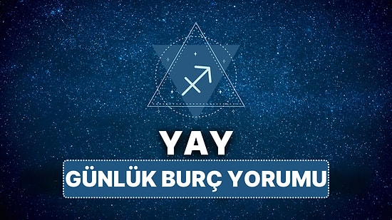 18 Mart Yay Burcu Günlük Burç Yorumu