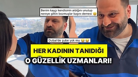 Gökhan Ünver Yine Modunda: Tüm Kadınların En Az Bir Kere Duyduğu Güzellik Uzmanı Yalanları