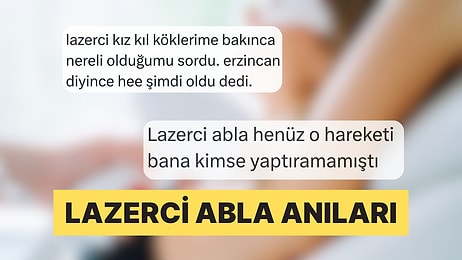 Epilasyon Uzmanlarıyla Yaşadıkları İlginç Anıları Anlatarak Viral Olan Kişiler