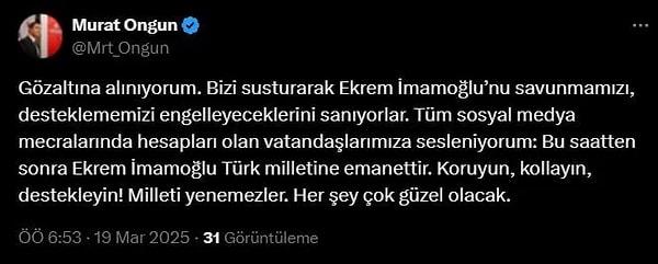 İBB Medya AŞ Yönetim Kurulu Başkanı Murat Ongun kendisine ait sosyal medya hesabından gözaltına alındığını duyurdu.