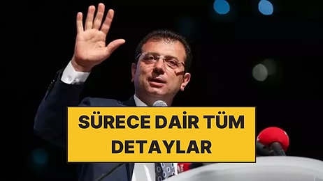 Ekrem İmamoğlu'nun Diplomasının İptali ve Gözaltına Alınma Sürecine Dair Tüm Detaylar