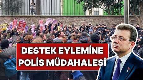 Ekrem İmamoğlu'na Destek Olan İstanbul Üniversitesi Öğrencileri Polis Barikatını Aştı