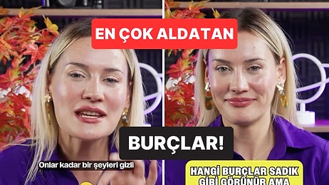 Astrolog Açıkladı: Hangi Burçlar Sadık Gibi Görünseler de Gizli Gizli Çapkınlık Yapıyorlar?