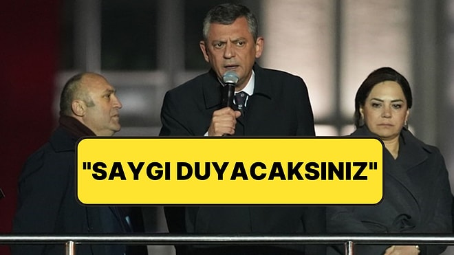 Özgür Özel'den Bakanlara Jet Yanıt: "Milletin Anayasal Hakkı Olan Demokratik Tepkiye Saygı Duyacaksınız''