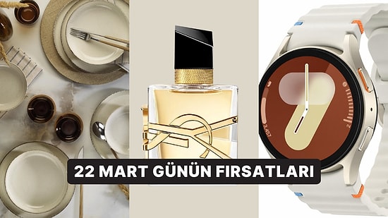Bugün İndirimde Neler Var? Samsung Galaxy Watch 7'den YSL Libre Parfüme 22 Mart 2025 Günün Fırsatları