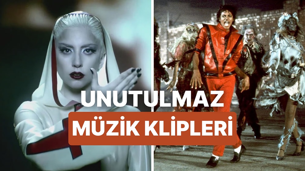 Klipleriyle Kültleşmiş ve Müzik Dünyasında Çığır Açmış 12 Şarkı