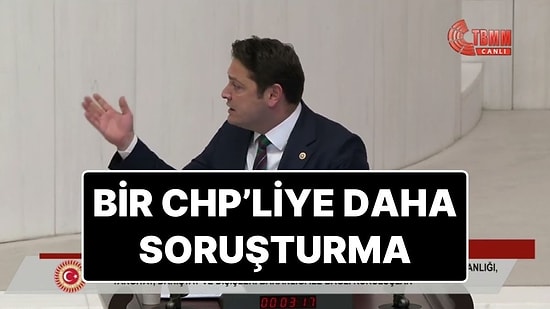 Bir CHP'liye Daha Soruşturma: Milletvekili Turan Taşkın Özer Hakkında Soruşturma Başlatıldı