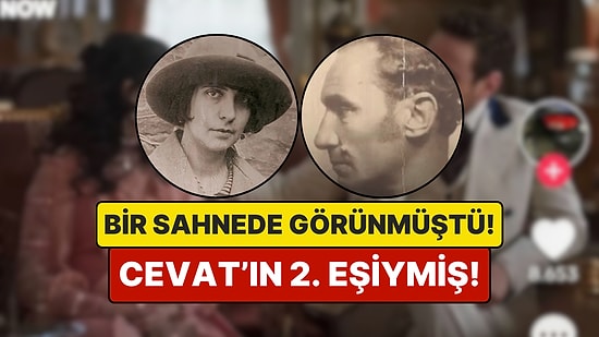 Şakir Paşa Ailesi'nin Bir Sahnesinde Gördüğümüz Kadın Meğer Cevat'ın 2. Eşiymiş!