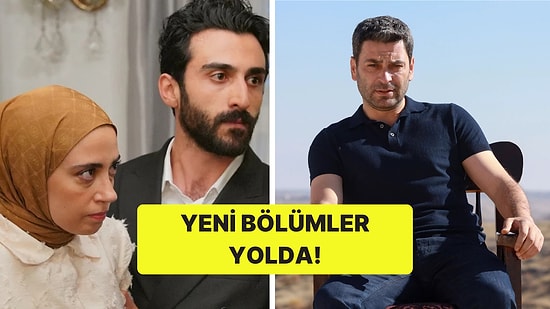 Bayram Molası Bitti: Dizilerin Yeni Bölümleri Ne Zaman?