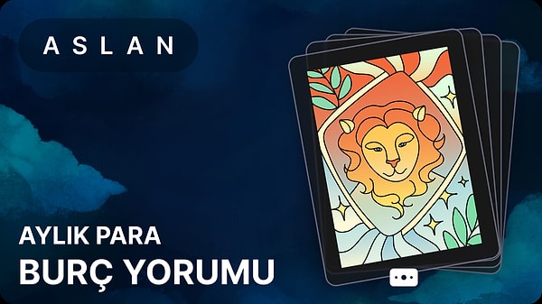 Mayıs 2025, Aslan ve Yükselen Aslan Burçları İçin Astrolojik Temalar ve Detaylar