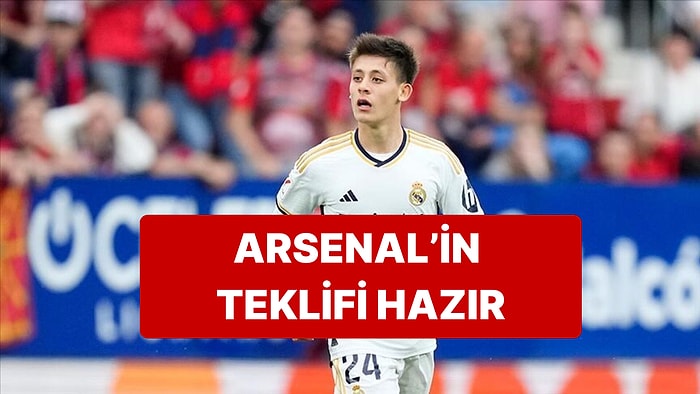 Arsenal, Arda Güler İçin Real Madrid'in Kapısını Bonservisle Çalıyor